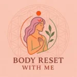 Body & Soul reset